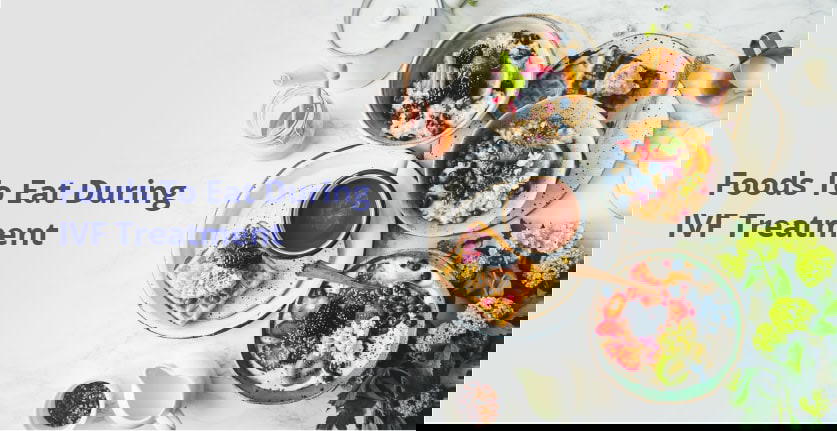 IVF வெற்றிக்கான சிறந்த உணவுமுறை