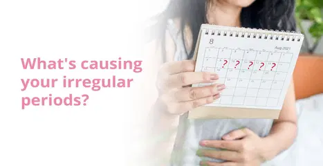 ஒழுங்கற்ற மாதவிடாய்: காரணங்கள், சிக்கல்கள் மற்றும் சிகிச்சை